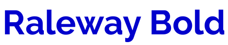 Raleway Bold الخط